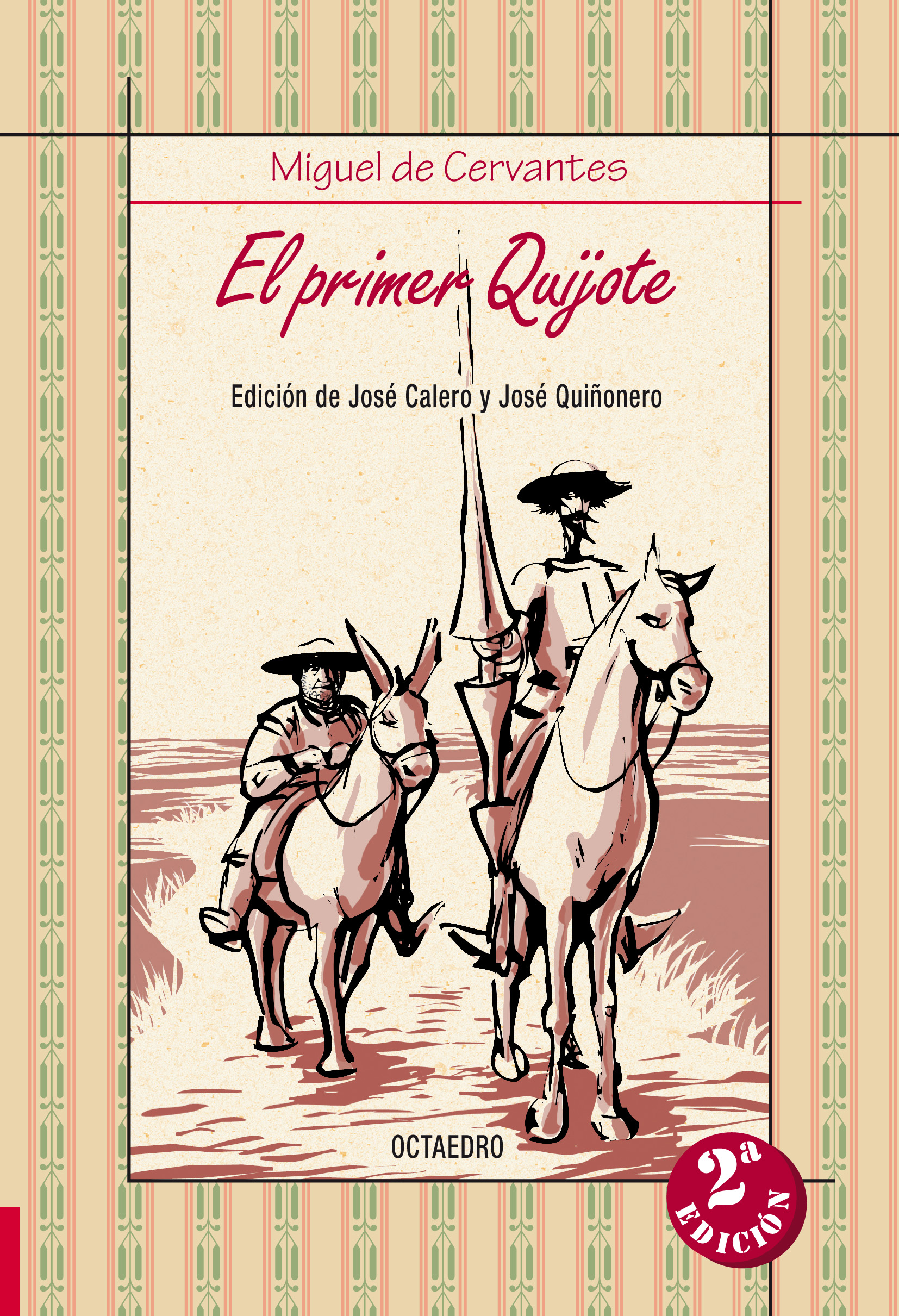 El primer Quijote