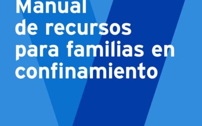 Manual de recursos para familias en confinamiento