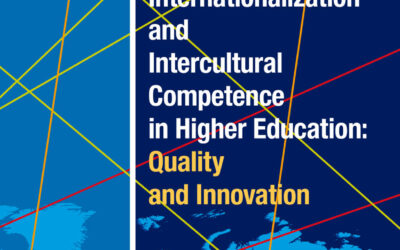 Internationalization and Intercultural Competence in Higher Education: Quality and Innovation