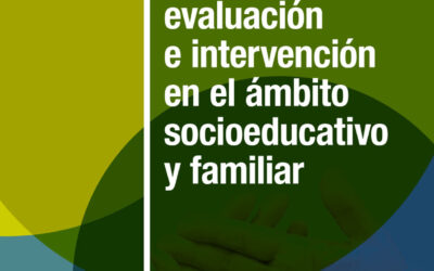 Sordoceguera: evaluación e intervención en el ámbito socioeducativo y familiar