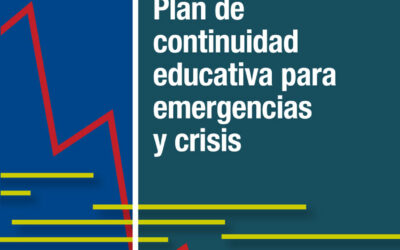 Plan de continuidad educativa para emergencias y crisis