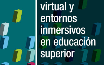 Realidad virtual y entornos inmersivos en educación superior