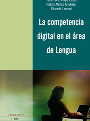 La competencia digital en el área de lengua