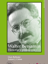 Walter Benjamin: Filosofía y pedagogía