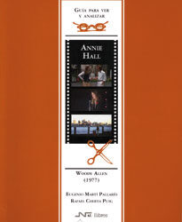 Guía para ver y analizar: Annie Hall