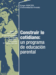 Construir lo cotidiano: un programa de educación parental