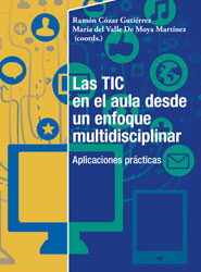 Las TIC en el aula desde un enfoque multidisciplinar