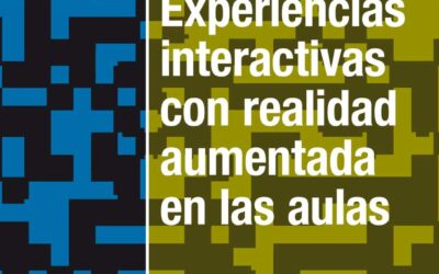 Experiencias interactivas con realidad aumentada en las aulas