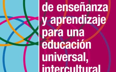 Fundamentos de enseñanza y aprendizaje para una educación universal, intercultural y bilingüe