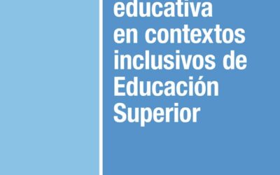 Innovación educativa en contextos inclusivos de Educación Superior
