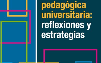 Innovación pedagógica universitaria: reflexiones y estrategias