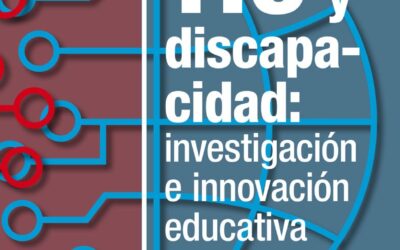 TIC y discapacidad: investigación e innovación educativa