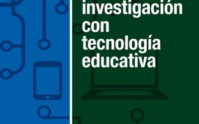 Innovación e investigación con tecnología educativa