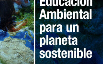 Educación Ambiental para un planeta sostenible