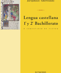Lengua castellana 1º y  2º Bachillerato (y comentario de textos)