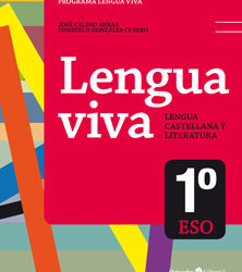 Lengua Viva 1º ESO. Ed. 2015