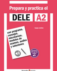 Prepara y practica el DELE A2 + CD audios
