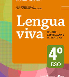 Lengua Viva 4º ESO. Andalucía. Ed. 2016
