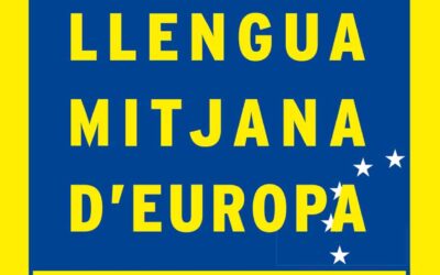 El català, llengua mitjana d’Europa