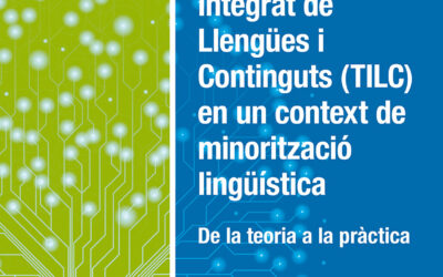 Tractament Integrat de Llengües i Continguts (TILC) en un context de minorització lingüística