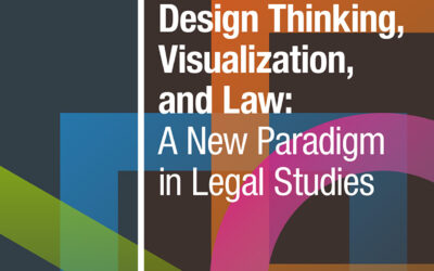 Design Thinking, Visualization and Law: A New Paradigm in Legal Studies