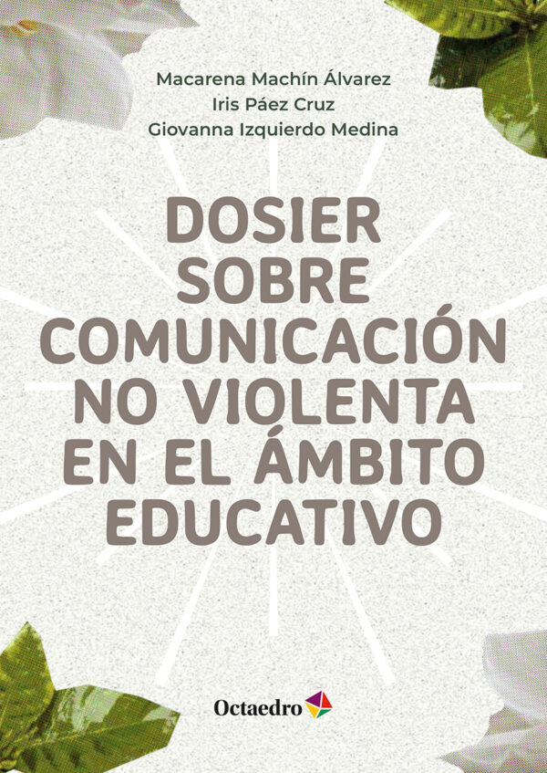 Dosier sobre comunicación no violenta en el ámbito educativo