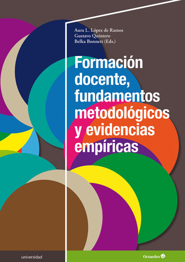 Formación docente, fundamentos metodológicos y evidencias empíricas