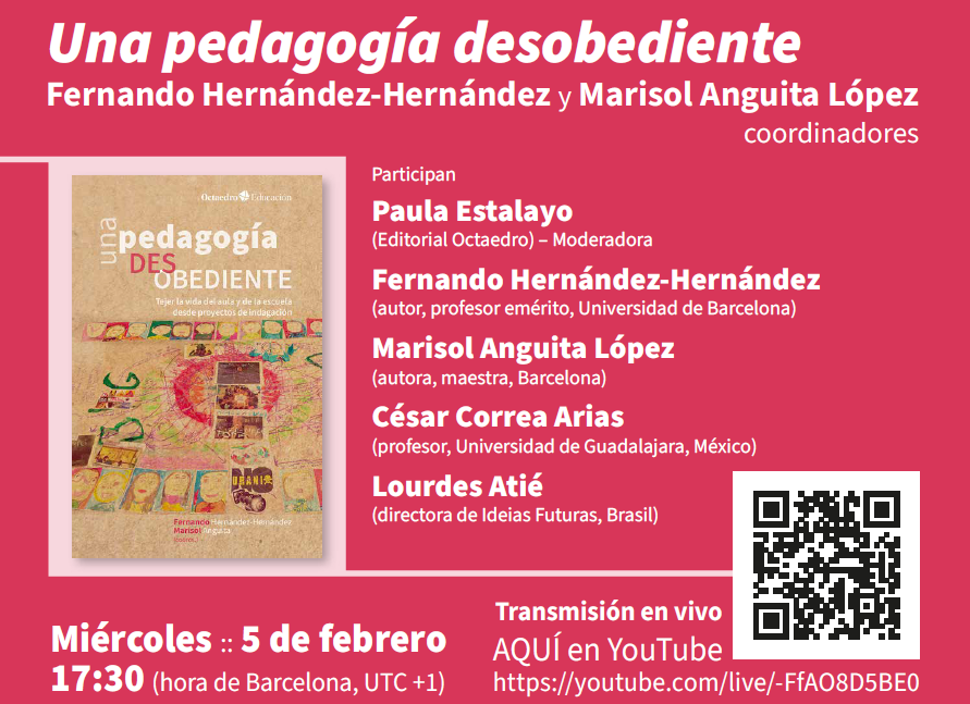 Presentación en streaming: Una pedagogía desobediente