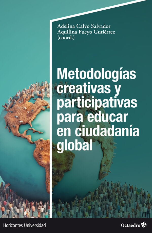 Metodologías creativas y participativas para educar en ciudadanía global