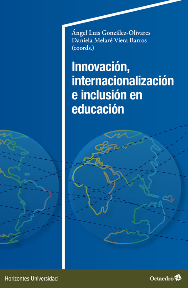 Innovación, internacionalización e inclusión en educación