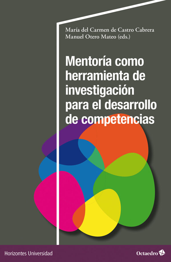 Mentoría como herramienta de investigación para el desarrollo de competencias