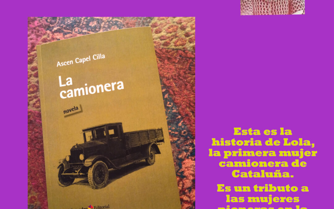 Presentación del libro: La camionera