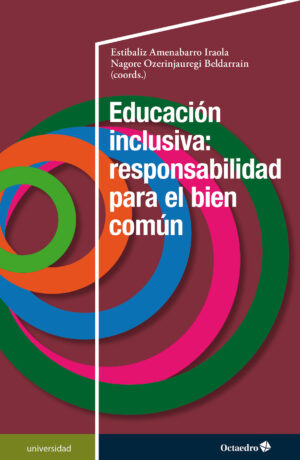 Educación inclusiva: responsabilidad para el bien común