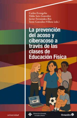 La prevención del acoso y ciberacoso a través de las clases de Educación Física