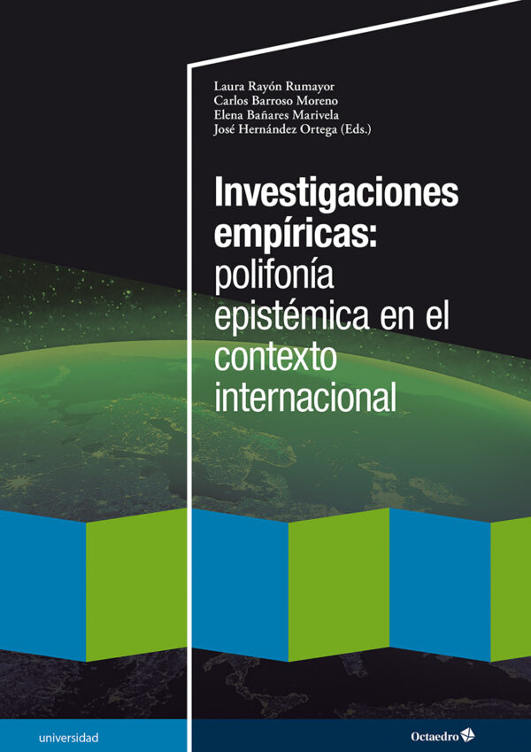 Investigaciones empíricas: polifonía epistémica en el contexto internacional