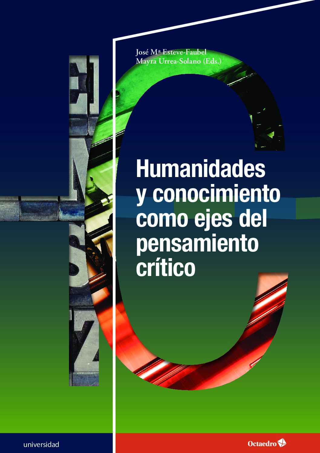 Humanidades y conocimiento como ejes del pensamiento crítico
