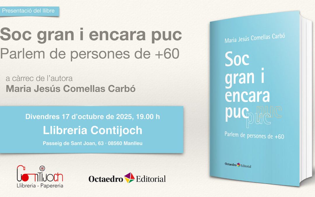 Presentació del llibre ‘Soc gran i encara puc