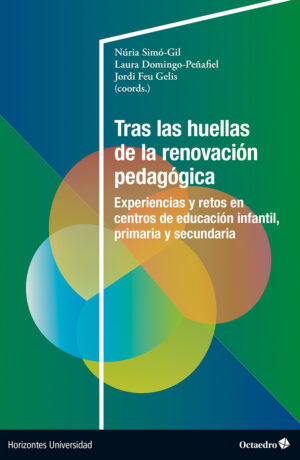 Tras las huellas de la renovación pedagógica