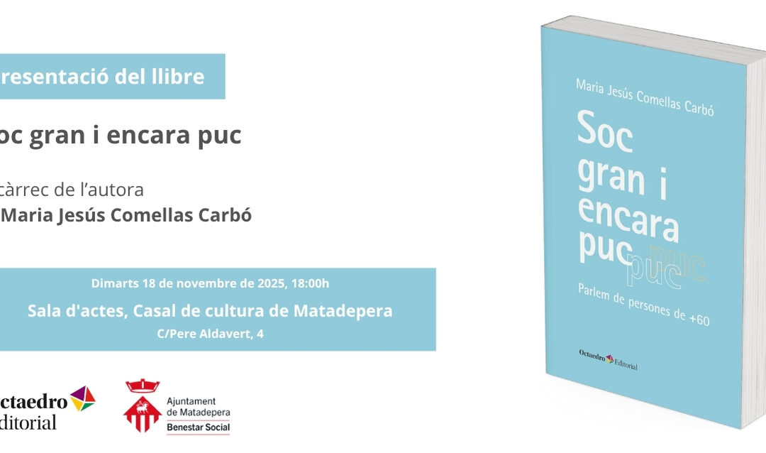 Presentació del llibre Soc gran i encara puc