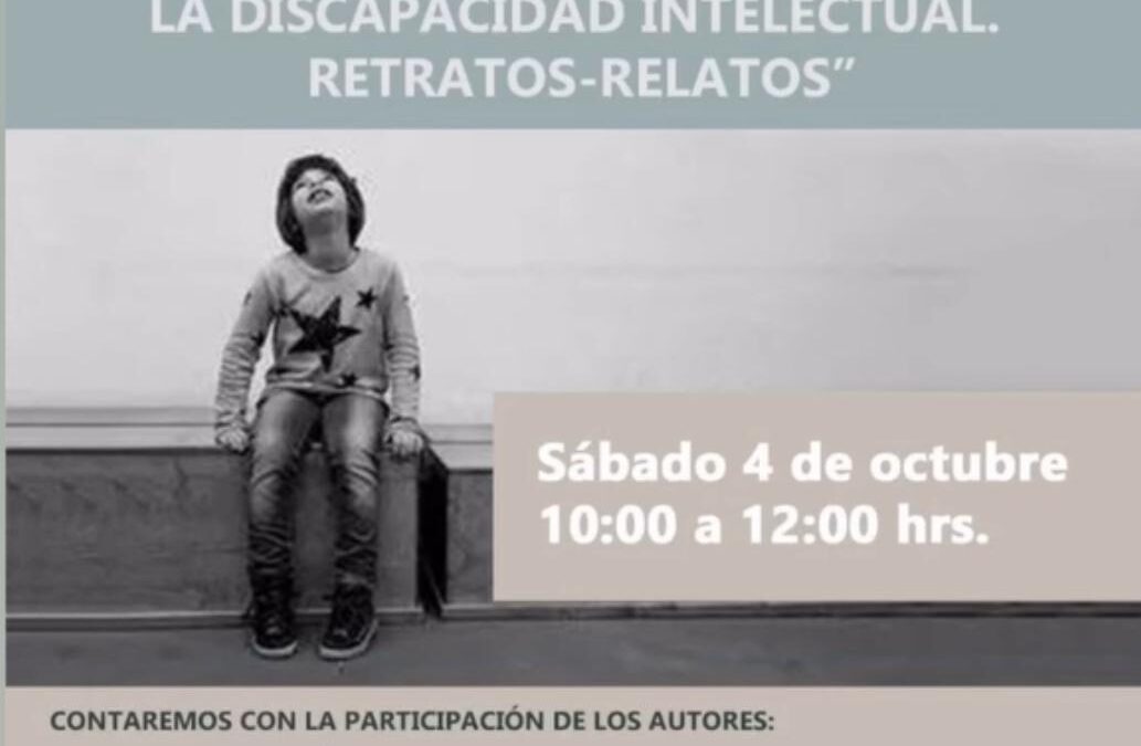 Presentación del libro: Una mirada a la salud mental en la discapacidad intelectual