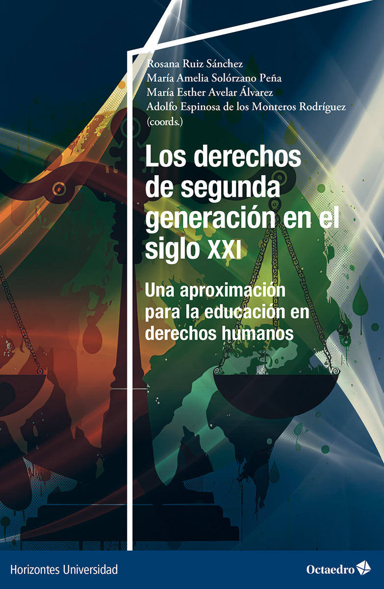 Los derechos de segunda generación en el siglo XXI