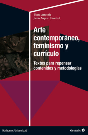 Arte contemporáneo, feminismo y currículo
