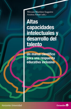Altas capacidades intelectuales y desarrollo del talento