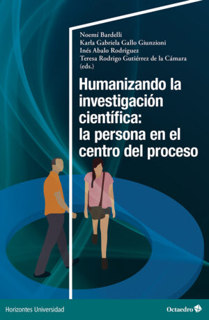Humanizando la investigación científica: la persona en el centro del proceso
