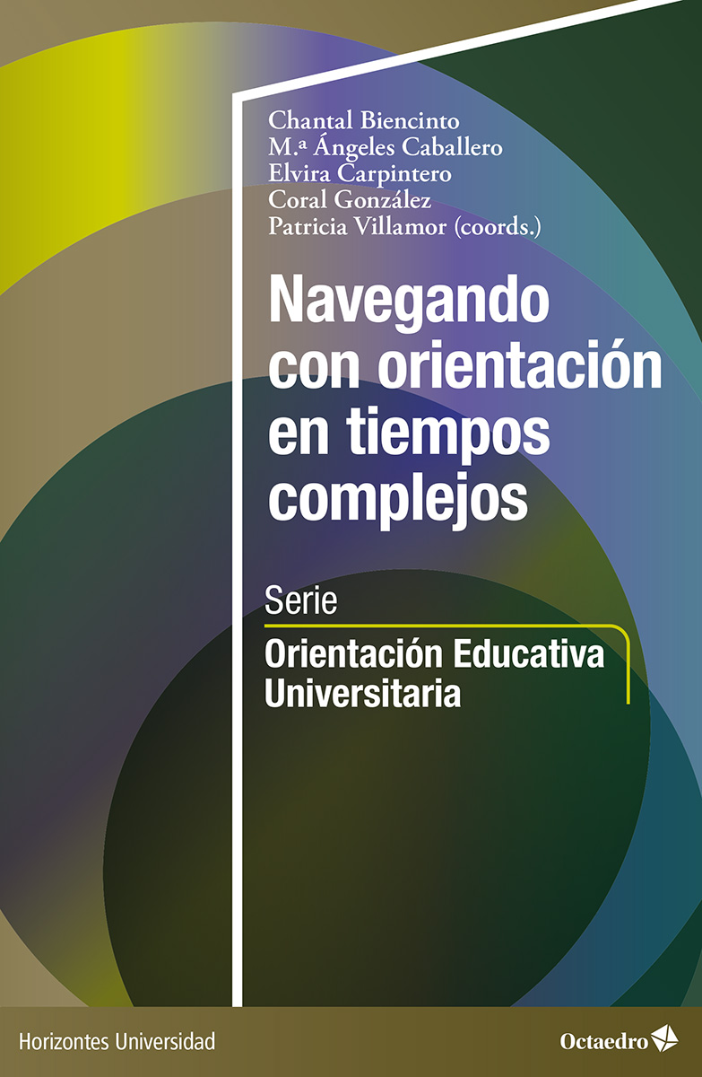 Navegando con orientación en tiempos complejos