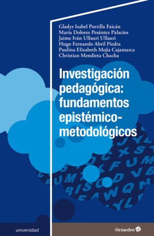 Investigación pedagógica: fundamentos epistémico-metodológicos
