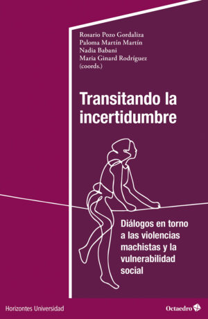 Transitando la incertidumbre