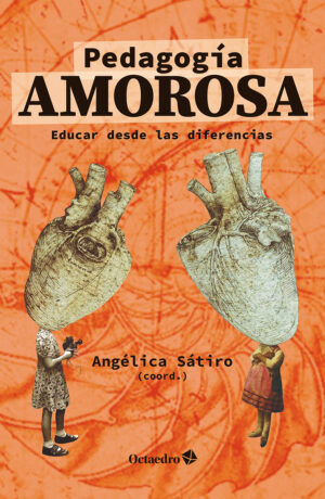 Pedagogía amorosa
