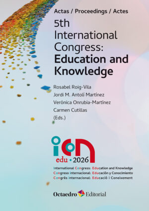 Actas / Proceedings / Actes - 5th International Congress: Education and Knowledge