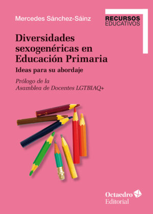 Diversidades sexogenéricas en Educación Primaria